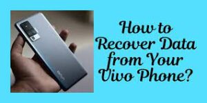 Vivo data recovery