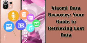 Xiaomi data recovery