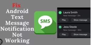 fix Text Message Notifications Not Working Issue