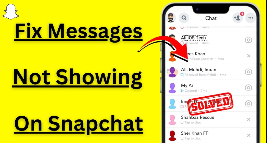 “Snapchat Not Showing Messages” Issue