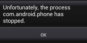 Process.com.android.phone Has Stopped Error