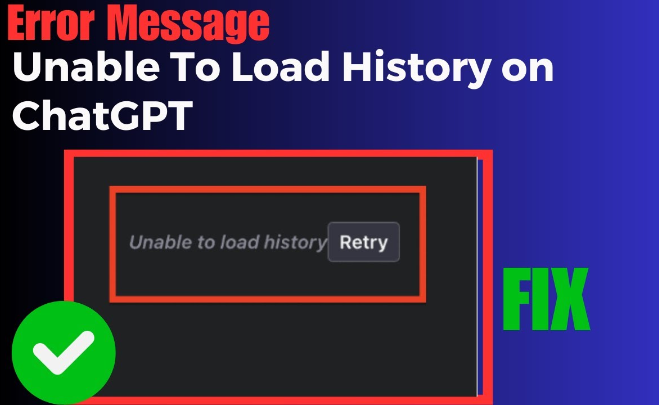 ChatGPT Unable to Load History