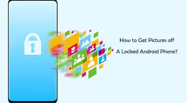 Locked Android Phone photo recovery