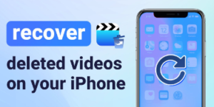 Recover Deleted Videos of iPhone