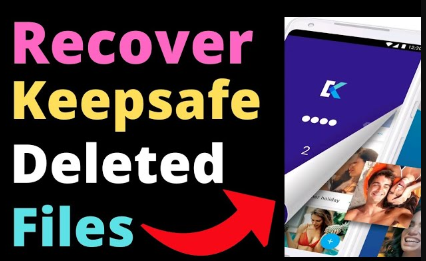 Restore Deleted Photos of Keepsafe App 