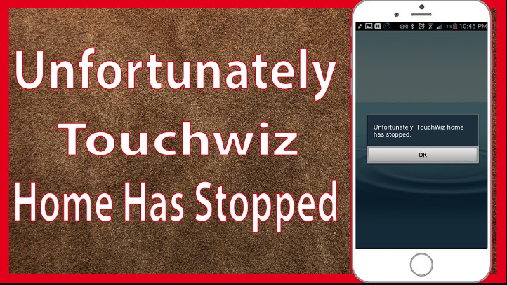 Unfortunately TouchWiz Home Has Stopped on Samsung