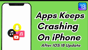 App Crashes on iPhone after iOS 18 Update