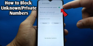 Block Private Number on Samsung Galaxy