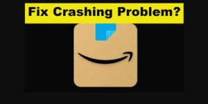 Amazon Keeps Crashing Issue