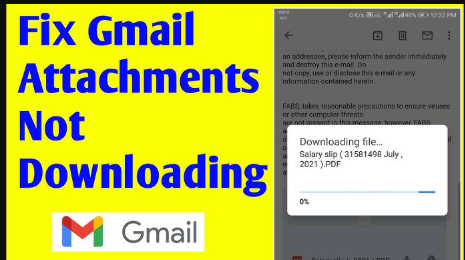 Gmail Not Downloading Attachments Issue