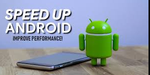 Speed Up an Android Smartphone