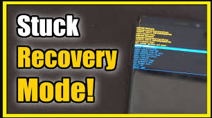 Android Stuck in Recovery Mode Issue