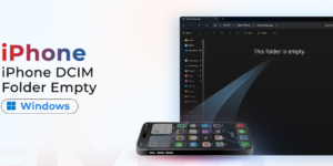 iPhone DCIM Folder Showing Empty Issue