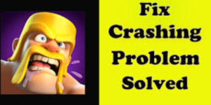 Clash Of Clans keeps Crashing Issue