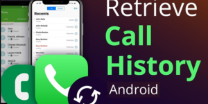 Recover Deleted Call History on Android Phone