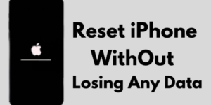 Reset iPhone without Losing Data